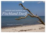 Anblicke und Ausblicke auf Fischland Darß (Wandkalender 2026 DIN A4 quer), CALVENDO Monatskalender