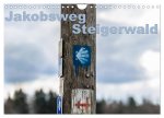 Jakobsweg Steigerwald (Wandkalender 2026 DIN A4 quer), CALVENDO Monatskalender