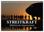 Streitkraft. Militärische Impressionen (Tischkalender 2026 DIN A5 quer), CALVENDO Monatskalender