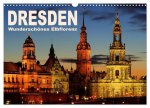 Dresden - Wunderschönes Elbflorenz (Wandkalender 2026 DIN A3 quer), CALVENDO Monatskalender