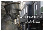 Wülfrather Bilderbogen 2026 (Wandkalender 2026 DIN A4 quer), CALVENDO Monatskalender