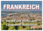 Frankreich- Städte und Dörfer des Languedoc-Roussillon (Tischkalender 2026 DIN A5 quer), CALVENDO Monatskalender