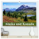 Alaska und Kanada (hochwertiger Premium Wandkalender 2026 DIN A2 quer), Kunstdruck in Hochglanz
