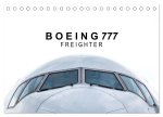 Boeing 777 Freighter (Tischkalender 2026 DIN A5 quer), CALVENDO Monatskalender
