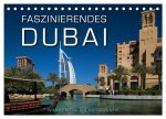 Faszinierendes Dubai (Tischkalender 2026 DIN A5 quer), CALVENDO Monatskalender
