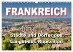 Frankreich- Städte und Dörfer des Languedoc-Roussillon (Wandkalender 2026 DIN A3 quer), CALVENDO Monatskalender