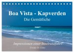 Boa Vista - Kapverden. Die Gemütliche (Tischkalender 2026 DIN A5 quer), CALVENDO Monatskalender