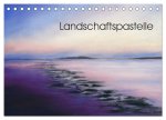 Landschaftspastelle (Tischkalender 2026 DIN A5 quer), CALVENDO Monatskalender