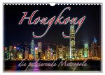 Hongkong, die pulsierende Metropole (Wandkalender 2026 DIN A4 quer), CALVENDO Monatskalender