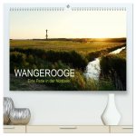 Wangerooge - Eine Perle in der Nordsee. (hochwertiger Premium Wandkalender 2026 DIN A2 quer), Kunstdruck in Hochglanz
