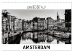 Ein Blick auf Amsterdam (Wandkalender 2026 DIN A3 quer), CALVENDO Monatskalender