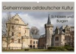 Geheimnisse ostdeutscher Kultur - Schlösser und Burgen (Wandkalender 2026 DIN A2 quer), CALVENDO Monatskalender