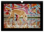 Windhund bunt (Wandkalender 2026 DIN A4 quer), CALVENDO Monatskalender