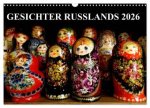 GESICHTER RUSSLANDS 2026 (Wandkalender 2026 DIN A3 quer), CALVENDO Monatskalender