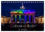 Colours of Berlin (Tischkalender 2026 DIN A5 quer), CALVENDO Monatskalender