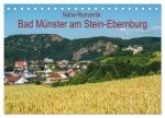 Nahe-Romantik: Bad Münster am Stein-Ebernburg (Tischkalender 2026 DIN A5 quer), CALVENDO Monatskalender