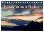 Fasziantion Natur (Tischkalender 2026 DIN A5 quer), CALVENDO Monatskalender