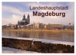 Landeshauptstadt Magdeburg (Wandkalender 2026 DIN A2 quer), CALVENDO Monatskalender