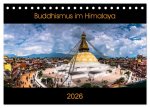 Buddhismus im Himalaya (Tischkalender 2026 DIN A5 quer), CALVENDO Monatskalender