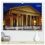 Spaziergang durch Rom (hochwertiger Premium Wandkalender 2026 DIN A2 quer), Kunstdruck in Hochglanz