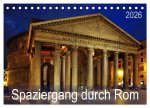 Spaziergang durch Rom (Tischkalender 2026 DIN A5 quer), CALVENDO Monatskalender