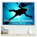 Faszination Tauchen - Neptuns Reich (hochwertiger Premium Wandkalender 2026 DIN A2 quer), Kunstdruck in Hochglanz