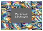 Psychedelic Landscapes (Wall Calendar 2026 DIN A3 landscape), CALVENDO 12 Month Wall Calendar