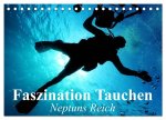 Faszination Tauchen - Neptuns Reich (Tischkalender 2026 DIN A5 quer), CALVENDO Monatskalender