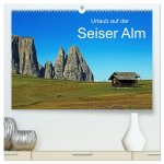 Urlaub auf der Seiser Alm (hochwertiger Premium Wandkalender 2026 DIN A2 quer), Kunstdruck in Hochglanz