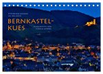 BERNKASTEL-KUES (Tischkalender 2026 DIN A5 quer), CALVENDO Monatskalender