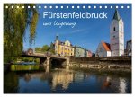 Fürstenfeldbruck und Umgebung (Tischkalender 2026 DIN A5 quer), CALVENDO Monatskalender