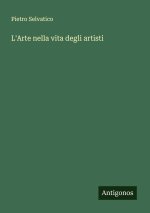 L'Arte nella vita degli artisti