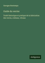 Guide du verrier