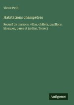 Habitations champ?tres