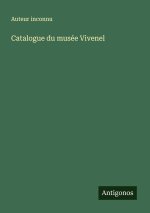 Catalogue du musée Vivenel