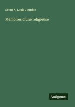 Mémoires d'une religieuse
