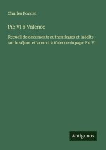 Pie VI ? Valence
