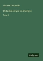 De la démocratie en Amérique
