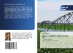 Water evaluation and planning tool