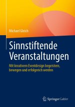 Sinnstiftende Veranstaltungen