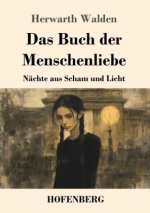 Das Buch der Menschenliebe