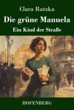 Die grüne Manuela