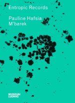 Pauline M'barek. Entropic Records