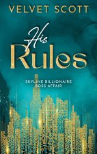 His Rules