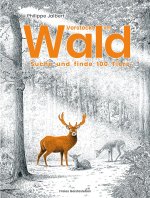 Versteckt im Wald