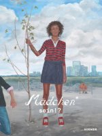 Mädchen* sein!?
