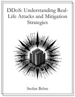 DDoS: Understanding Real-Life Attacks and Mitigation Strategies