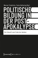 Politische Bildung in der Postapokalypse