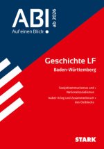 STARK Geschichte LF - Abi - Auf einen Blick! ab 2026 BW