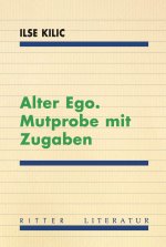 Alter Ego. Mutprobe mit Zugaben